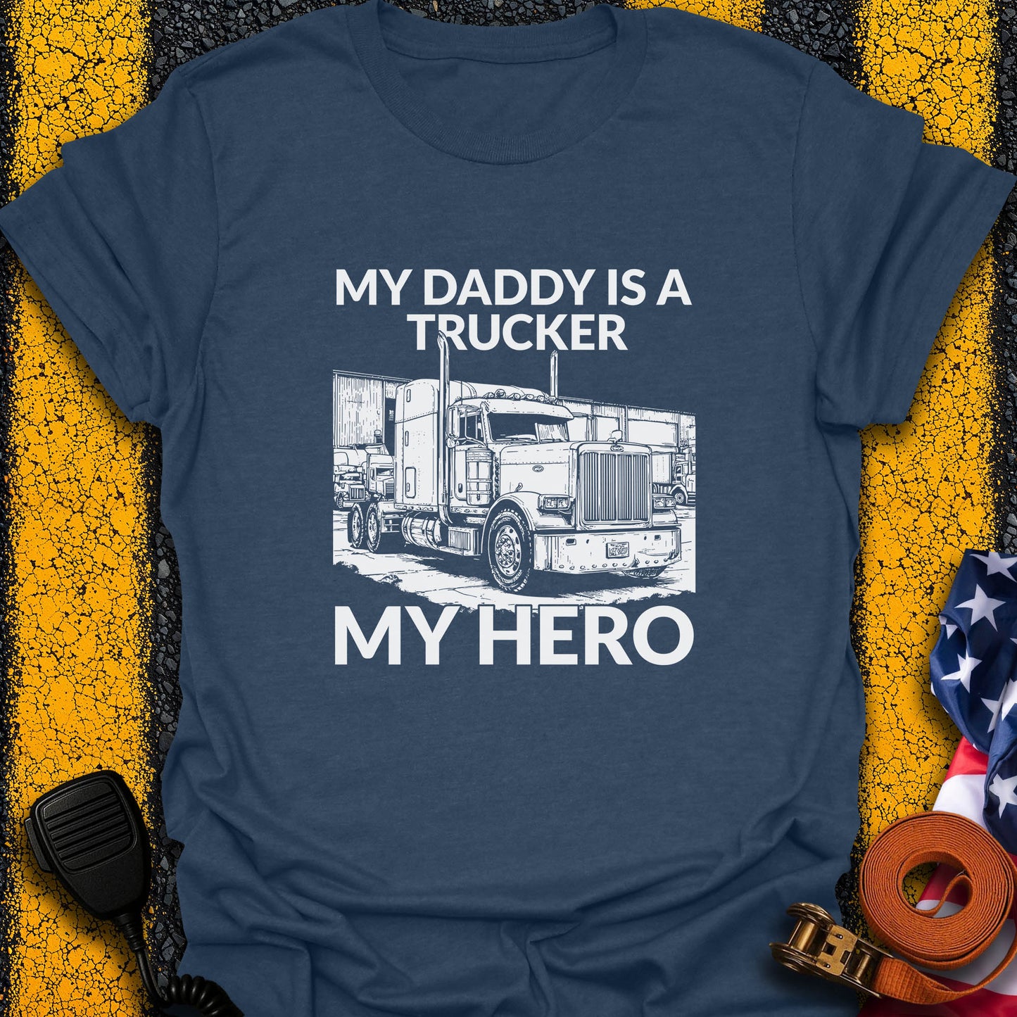 Daddy My Hero T-Shirt