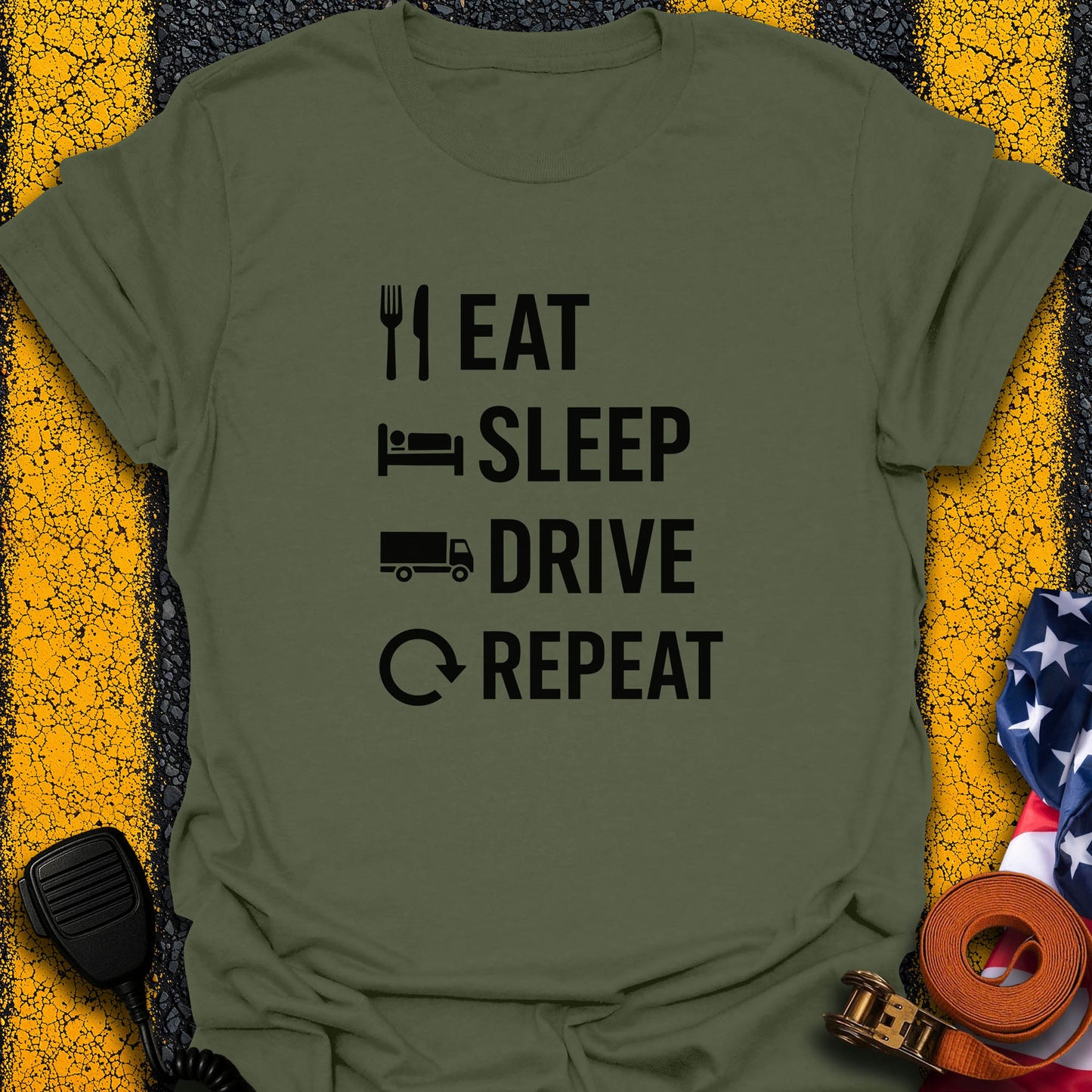 Eat. Sleep. Drive. T-Shirt