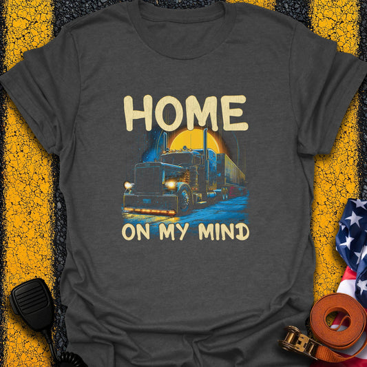 Home on my Mind  T-Shirt