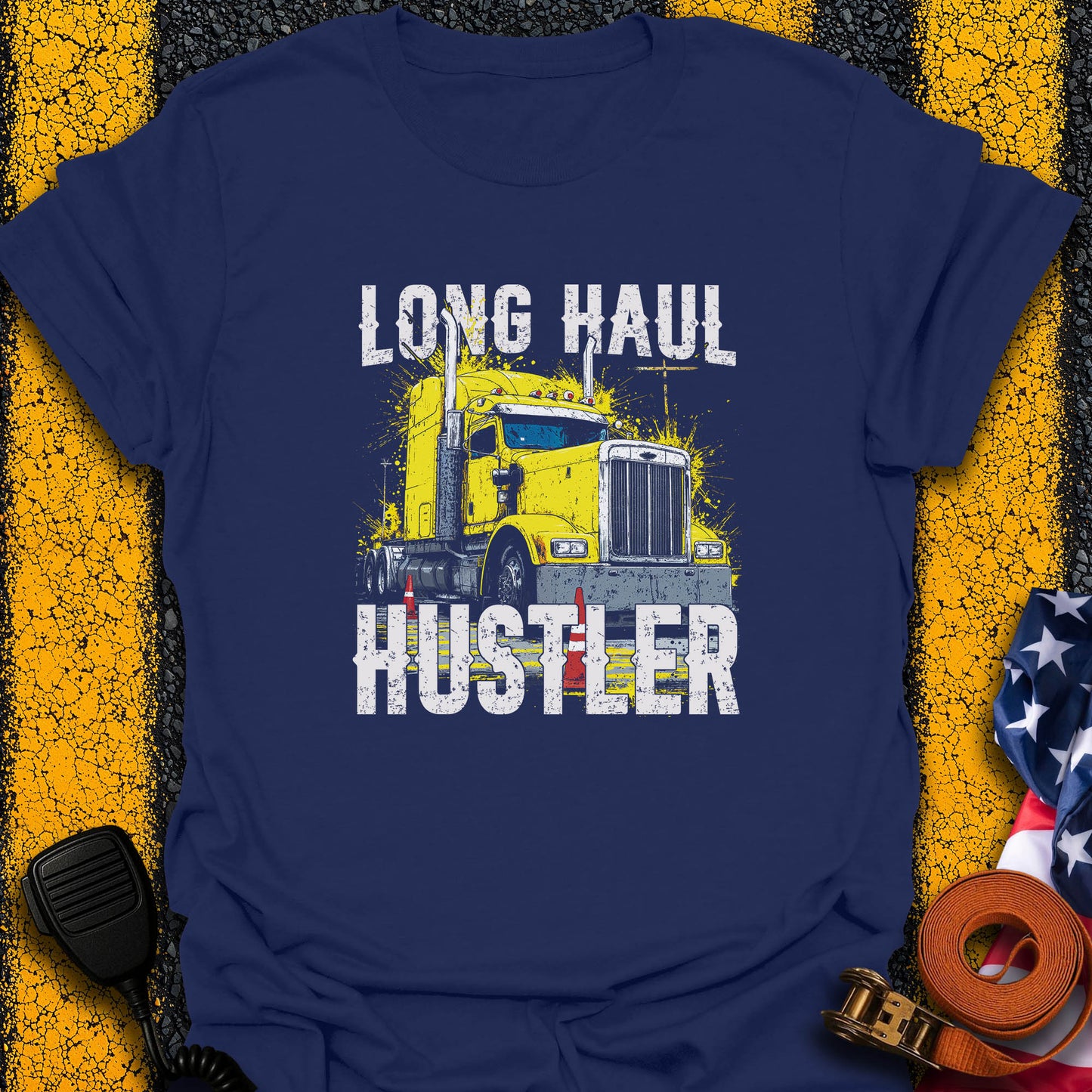 Long Haul Hustler T-Shirt