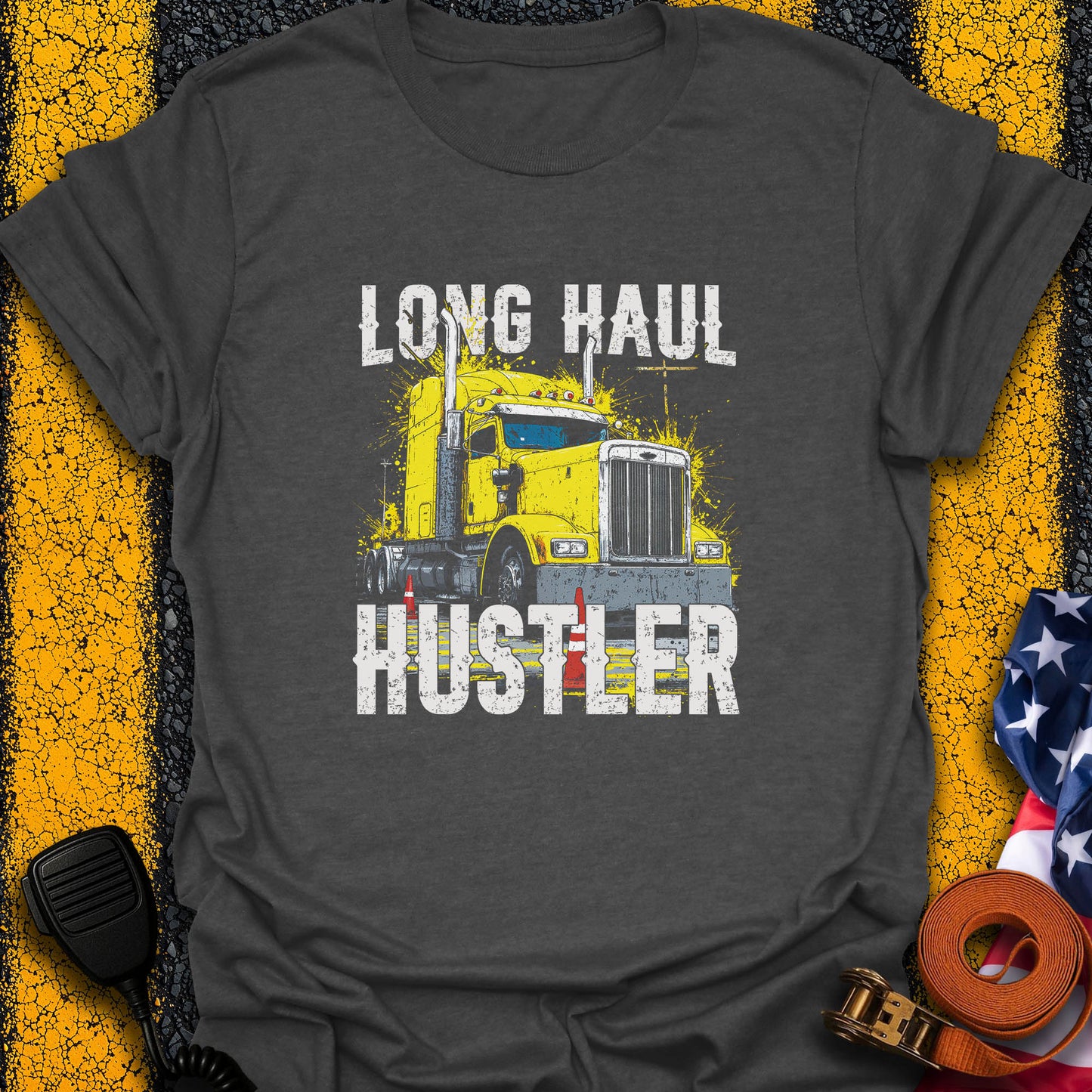 Long Haul Hustler T-Shirt