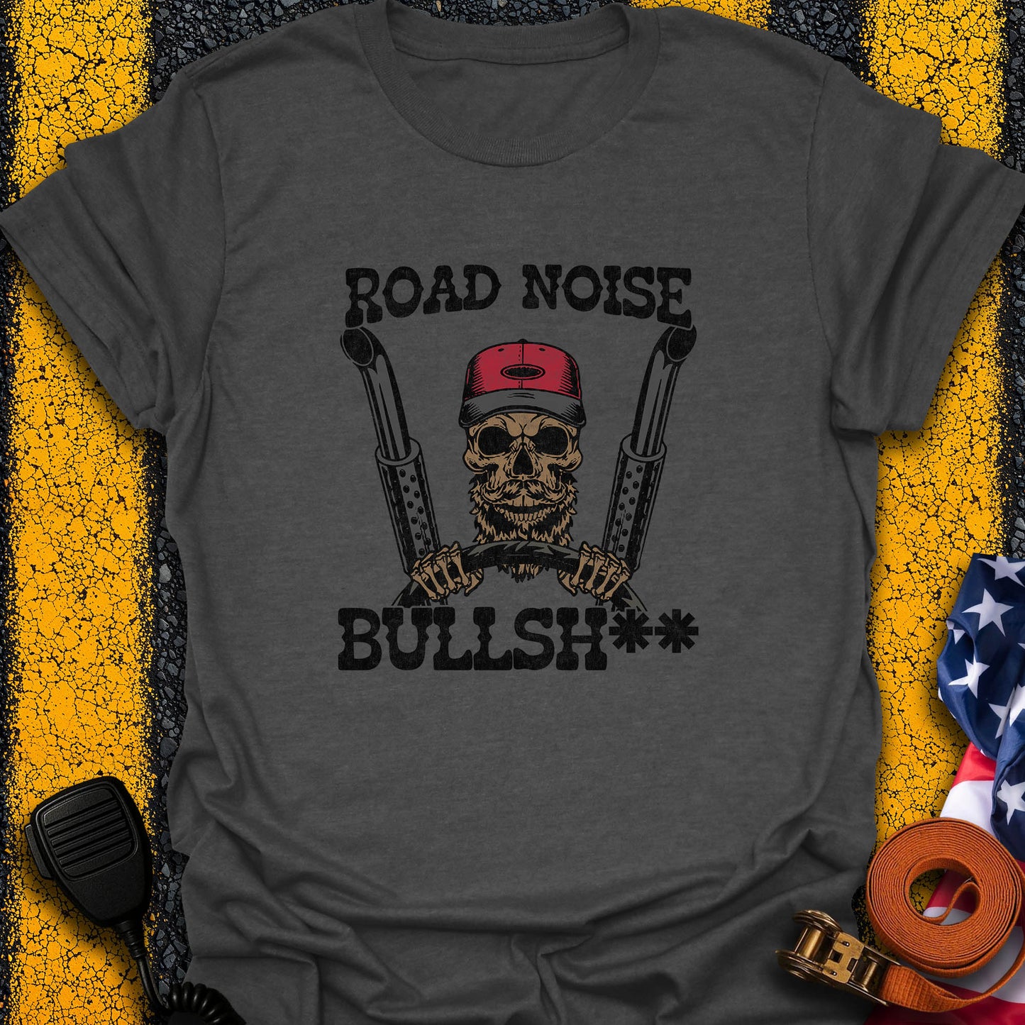 Road Noise B*S* T-Shirt