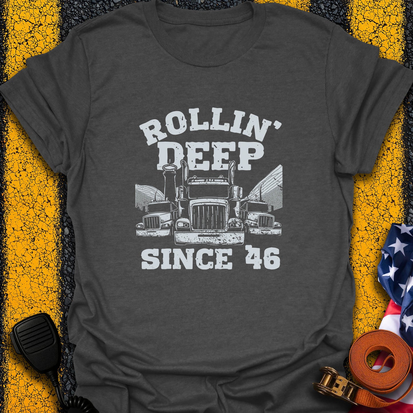 Rollin' Deep T-Shirt