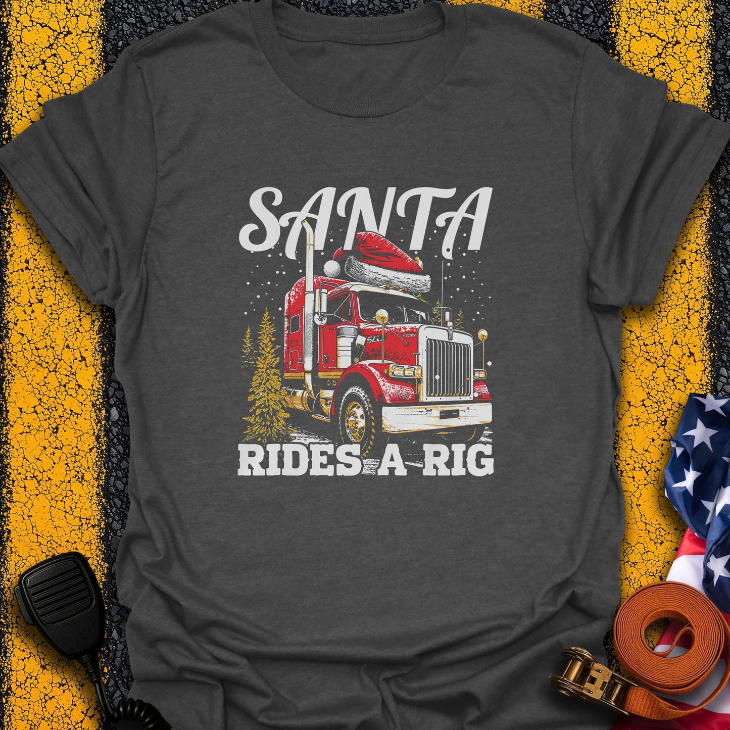 Santa Rides Rig  T-Shirt