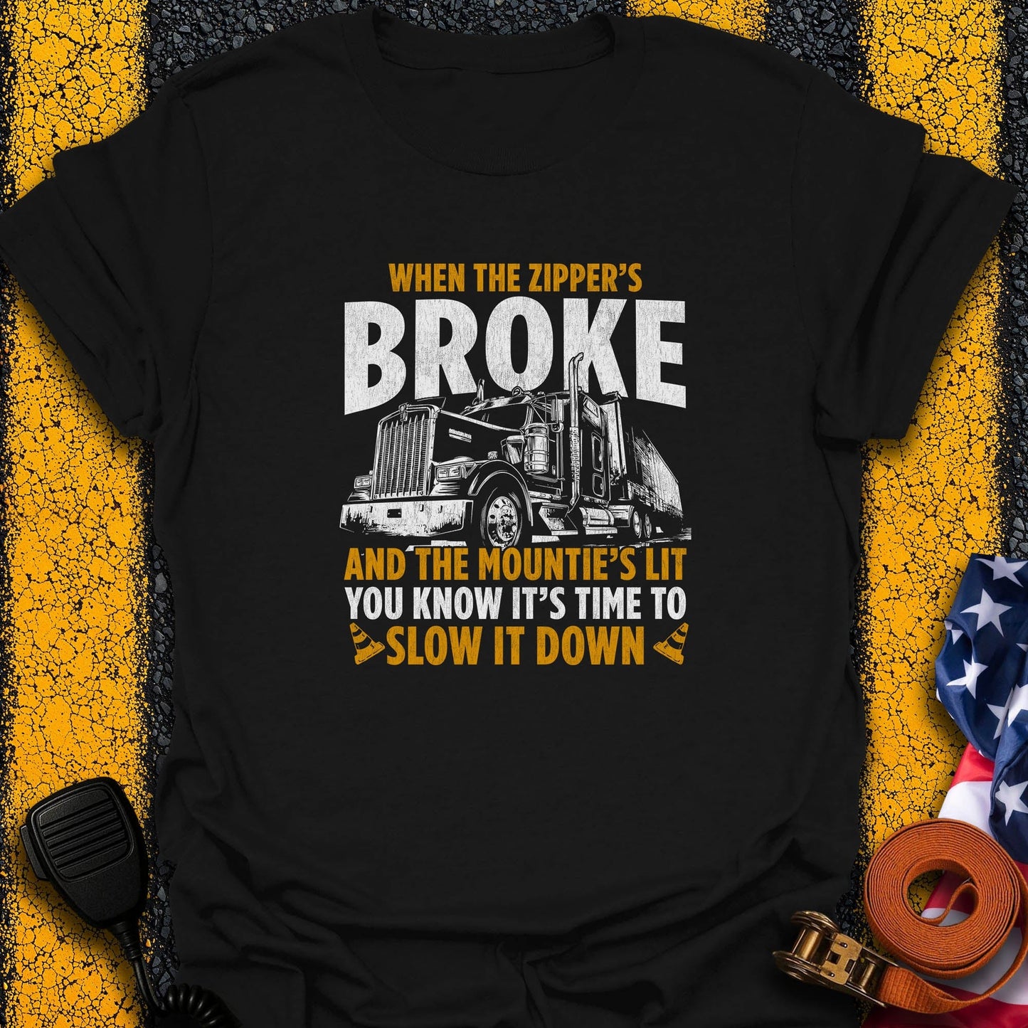 Slow it Down  T-Shirt