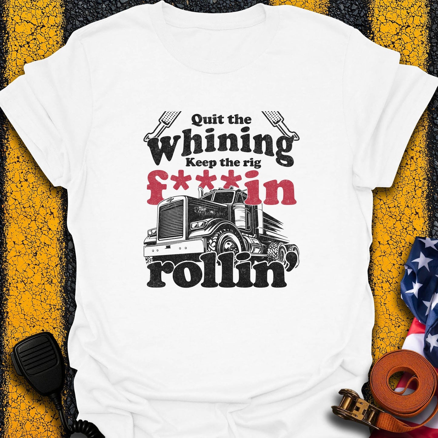 Quit Whining T-Shirt