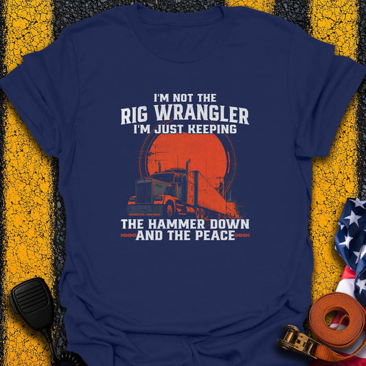 The Rig Wrangler T-Shirt