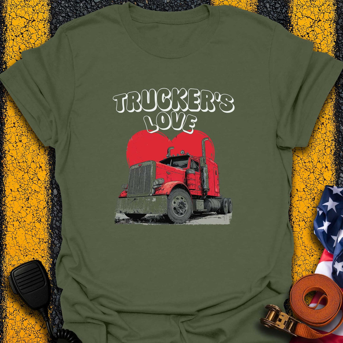 Trucker's Love T-Shirt