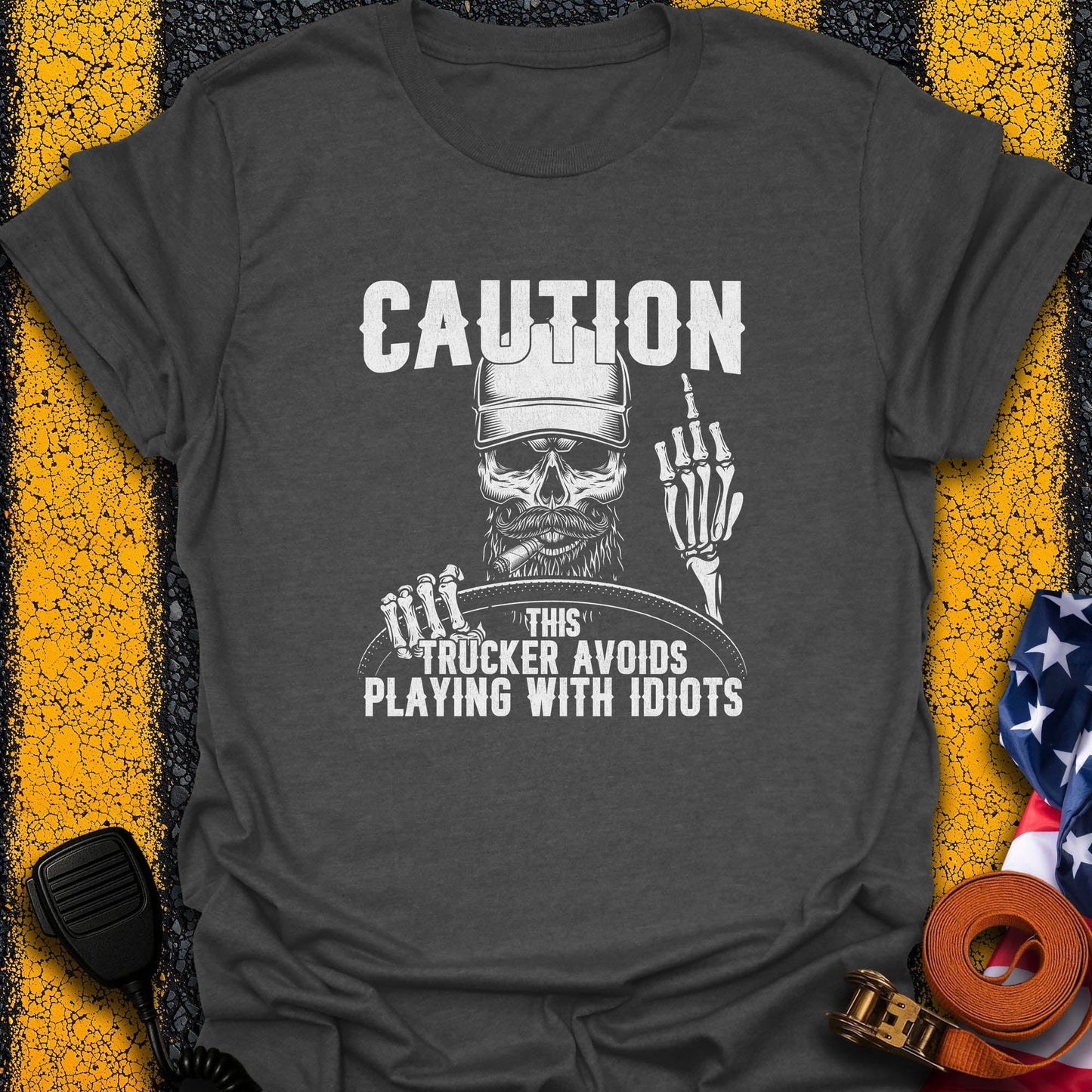 Trucker Caution  T-Shirt