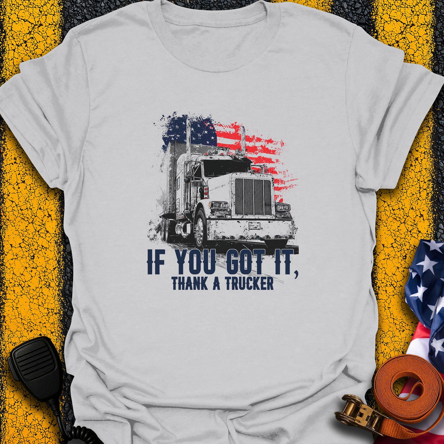 Thank A Trucker  T-Shirt