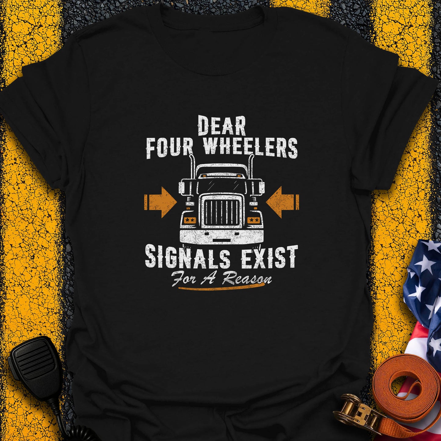 Dear 4 Wheelers T-Shirt