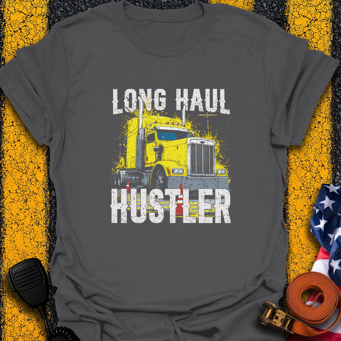 Long Haul Hustler T-Shirt