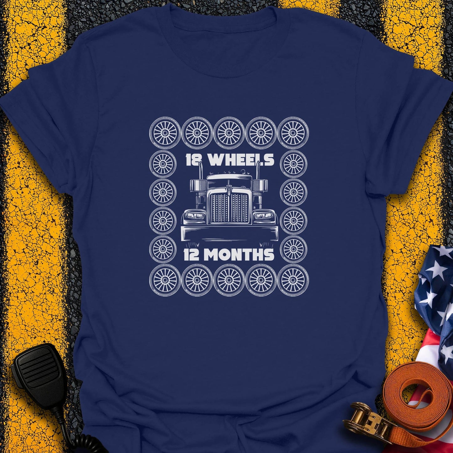 18 WHEELS T-Shirt