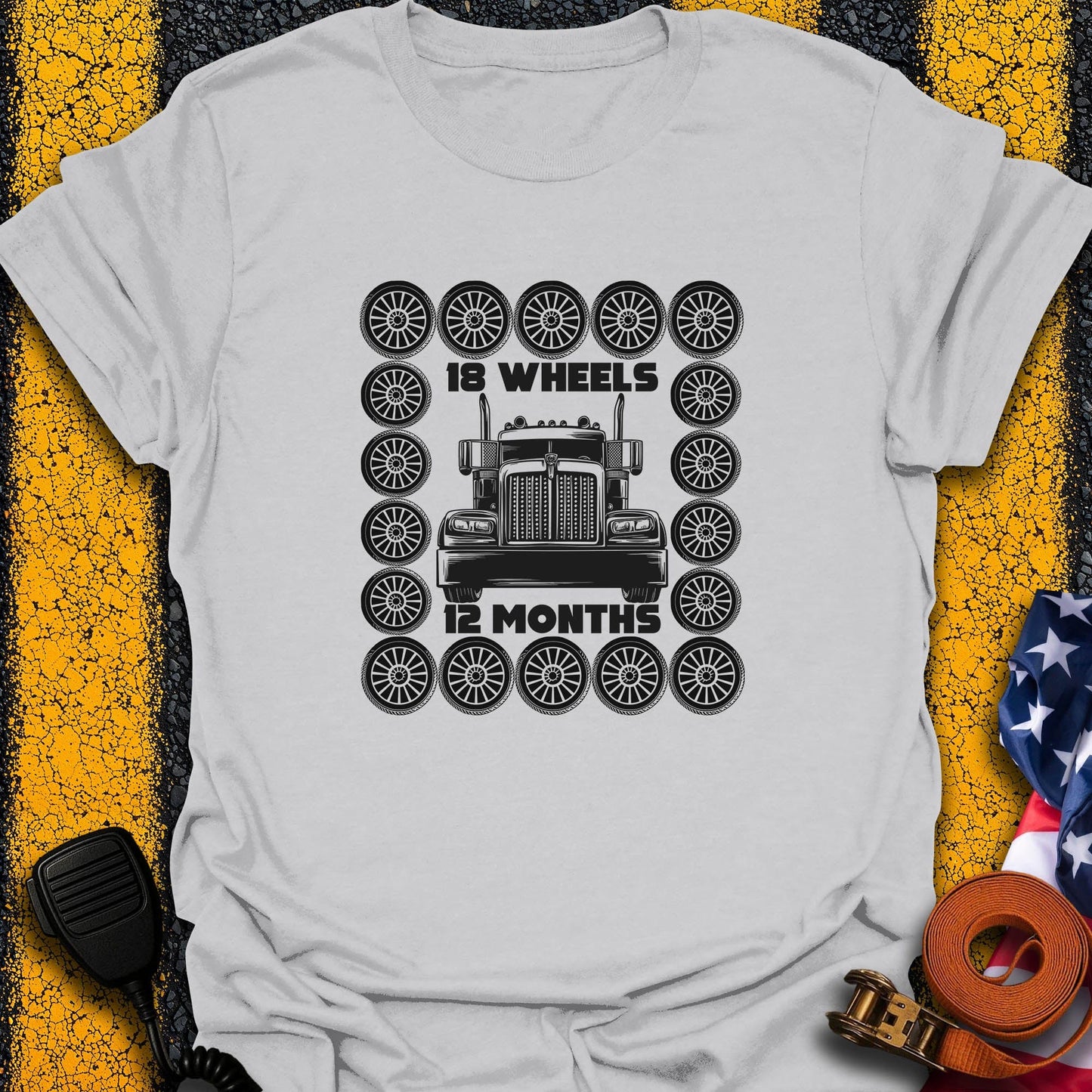 18 WHEELS T-Shirt