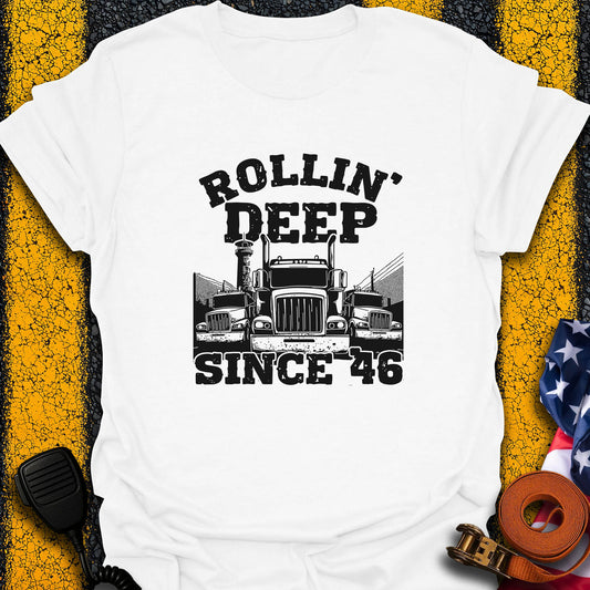 Rollin' Deep T-Shirt